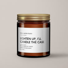 Load image into Gallery viewer, Lighten Up, I’ll Candle The Case | Soy Wax Candle
