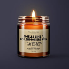 Load image into Gallery viewer, Smells Like A Boilermakers Win | Purdue Lucky Game Day Candle | Soy Wax Candle
