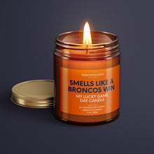 Load image into Gallery viewer, Smells Like A Broncos Win | Denver Lucky Game Day Candle | Soy Wax Candle
