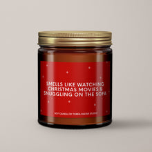 Load image into Gallery viewer, Smells Like Watching Christmas Movies And Snuggling On The Sofa | Soy Candle