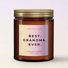 Load image into Gallery viewer, Best Grandma Ever All-Natural Scented Candle | Grandma Birthday Gift | Mother's Day Gifts