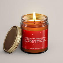 Load image into Gallery viewer, Smells Like Watching Christmas Movies And Snuggling On The Sofa | Soy Candle