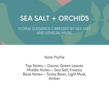 Load image into Gallery viewer, Sea Salt + Orchids Soy Wax Candle
