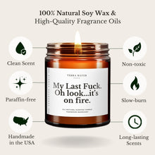 Load image into Gallery viewer, My Last Fuck All-Natural Scented Candle