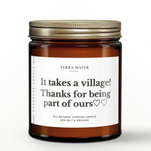 Load image into Gallery viewer, It Takes A Village All-Natural Soy Candle | Teacher Gift