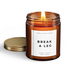 Load image into Gallery viewer, Break A Leg Essential Oil Candle | Candle Gift | Interview Audition Wishes