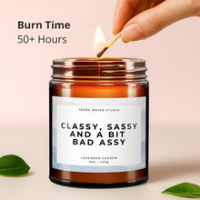 Load image into Gallery viewer, Classy, Sassy And A Bit Bad Assy All-Natural Scented Candle | Funny Candles | Funny Gift For Women