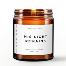 Load image into Gallery viewer, His Light Remains All-Natural Scented Candle | Sympathy Gift | Condolences Gift