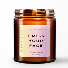 Load image into Gallery viewer, I Miss Your Face All-Natural Candle | Miss You Gift | Gift For Friend