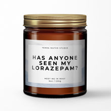 Load image into Gallery viewer, Has Anyone Seen My Lorazepam All-Natural Scented Candle | White Lotus Season 3 Thailand Inspired