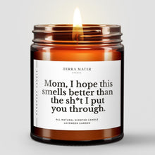 Load image into Gallery viewer, Funny Gift For Mom | All-Natural Scented Candle