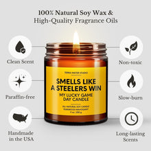 Load image into Gallery viewer, Smells Like A Steelers Win Lucky Game Day Candle