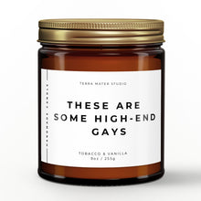 Load image into Gallery viewer, These Are Some High-End Gays All-Natural Scented Candle with lid on
