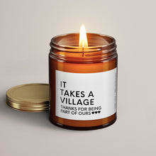 Load image into Gallery viewer, It Takes A Village Soy Wax Candle | Teacher Gift
