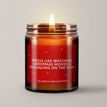 Load image into Gallery viewer, Smells Like Watching Christmas Movies And Snuggling On The Sofa | Soy Candle
