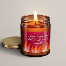 Load image into Gallery viewer, Older, Wiser And Hotter Than Ever | Birthday Gift | Soy Wax Candle
