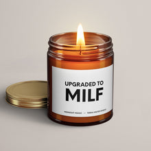 Load image into Gallery viewer, Upgraded To MILF | Soy Candle
