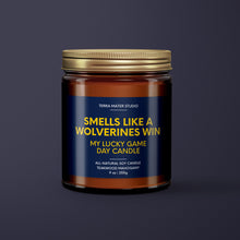 Load image into Gallery viewer, Smells Like A Wolverines Win | Lucky Game Day Candle | Soy Wax Candle
