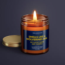 Load image into Gallery viewer, Smells Like A Wolverines Win | Lucky Game Day Candle | Soy Wax Candle
