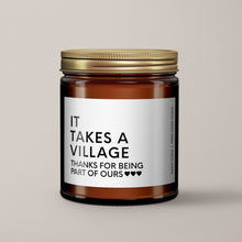 Load image into Gallery viewer, It Takes A Village Soy Wax Candle | Teacher Gift
