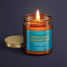 Load image into Gallery viewer, Smells Like A Jaguars Win | Jacksonville Lucky Game Day Candle | Soy Wax Candle
