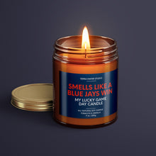 Load image into Gallery viewer, Smells Like A Blue Jays Win | Toronto Lucky Game Day Candle | Soy Wax Candle
