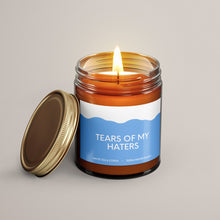 Load image into Gallery viewer, Tear Of My Haters Soy Wax Candle | Funny Candles
