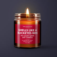 Load image into Gallery viewer, Smells Like A Buckeyes Win | Ohio State Lucky Game Day Candle | Soy Wax Candle
