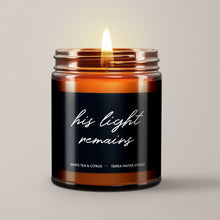 Load image into Gallery viewer, His Light Remains Soy Wax Candle | Sympathy Gift
