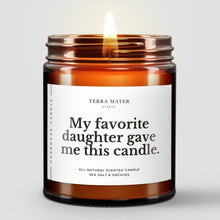 Load image into Gallery viewer, Gift From Daughter All-Natural Scented Candle | Gift For Mom | Gift For Dad
