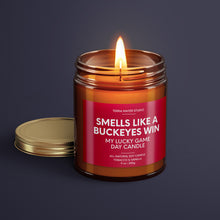 Load image into Gallery viewer, Smells Like A Buckeyes Win | Ohio State Lucky Game Day Candle | Soy Wax Candle
