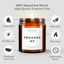 Load image into Gallery viewer, Engaged AF All-Natural Candle | Engagement Candle
