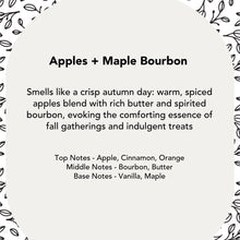 Load image into Gallery viewer, Apples + Maple Bourbon Soy Wax Candle
