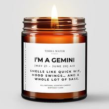 Load image into Gallery viewer, I'm a Gemini Soy Wax Candle | May 21 - June 20
