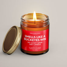 Load image into Gallery viewer, Smells Like A Buckeyes Win | Lucky Game Day Candle | Soy Wax Candle
