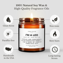 Load image into Gallery viewer, I'm a Leo Soy Wax Candle | July 23 - August 22
