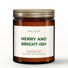 Load image into Gallery viewer, Merry And Bright-ish | Soy Wax Holiday Candle

