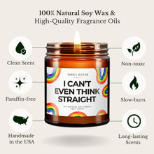 Load image into Gallery viewer, I Can't Even Think Straight All-Natural Scented Candle
