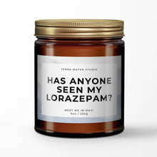 Load image into Gallery viewer, Has Anyone Seen My Lorazepam All-Natural Scented Candle | White Lotus Season 3 Thailand Inspired

