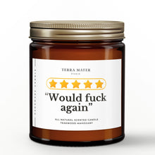 Load image into Gallery viewer, 5 Stars Would F#ck Again All-Natural Scented Candle
