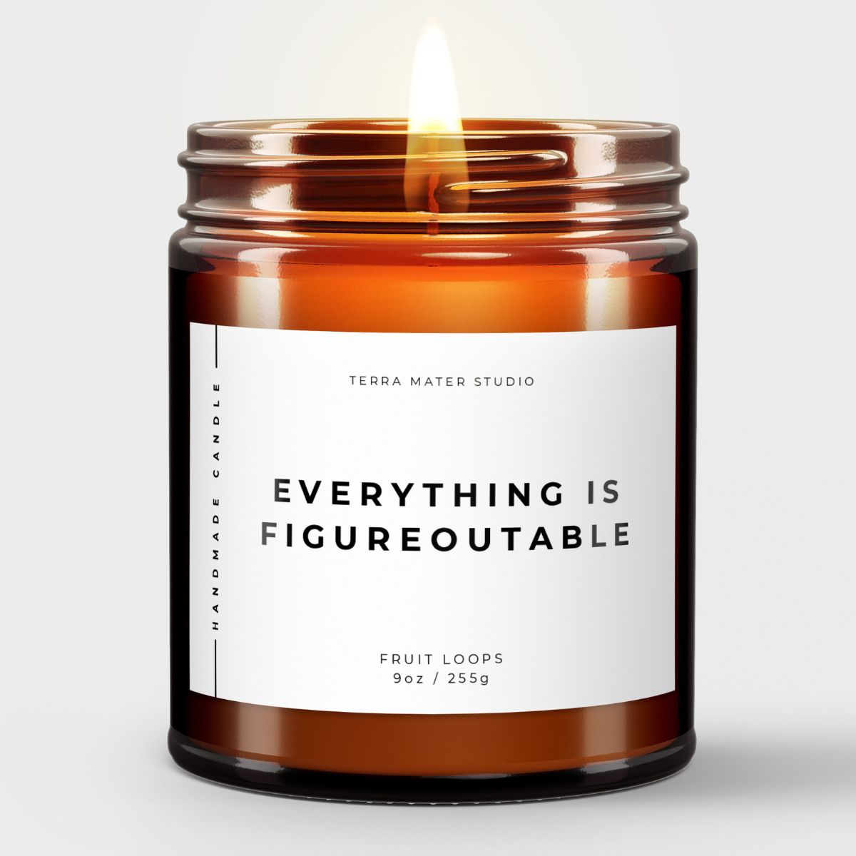 Everything Is Figureoutable Essential Oil Candle | Cheer Up Gift