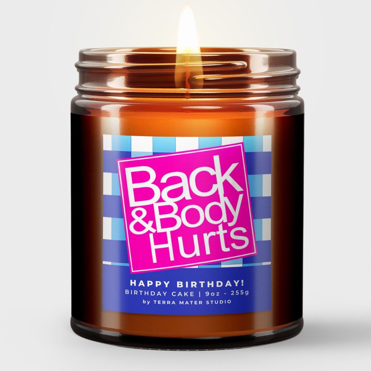 Back & Body Hurts All-Natural Scented Candle | Birthday Gift