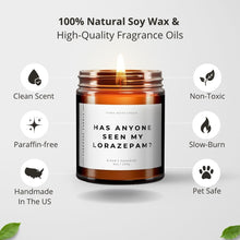 Load image into Gallery viewer, Has Anyone Seen My Lorazepam All-Natural Scented Candle | White Lotus Season 3 Thailand Inspired
