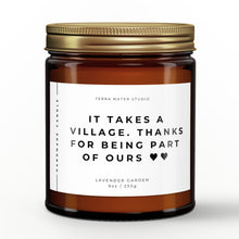 Load image into Gallery viewer, It Takes A Village Soy Wax Candle | Teacher Gift
