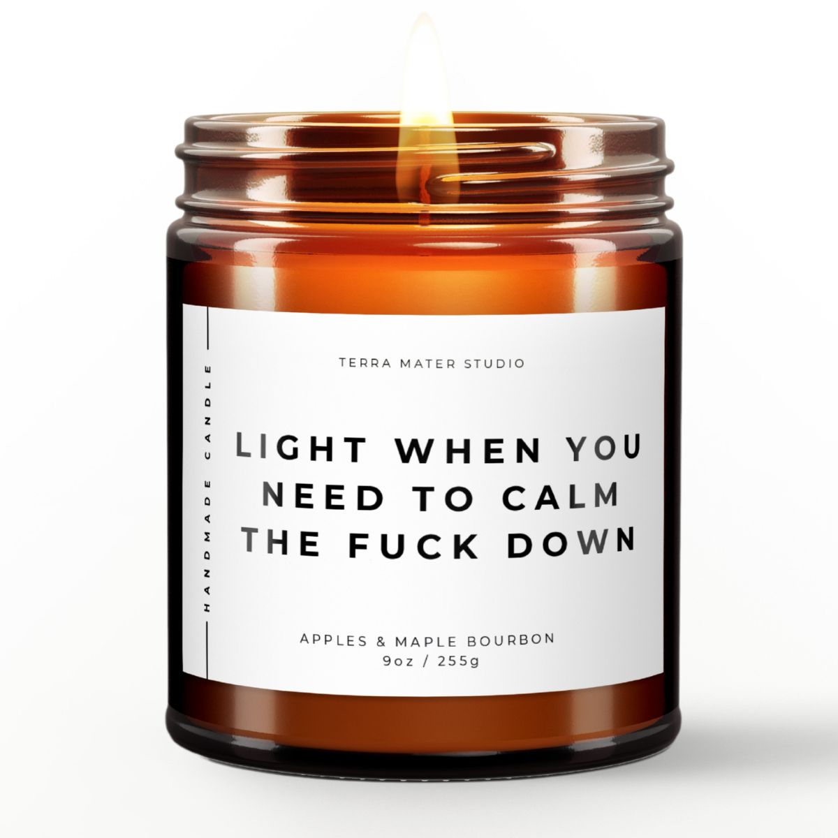  light when you need to calm the fuck down all-natural scented candle with lid on