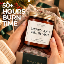 Load image into Gallery viewer, Merry And Bright-ish | Soy Wax Holiday Candle
