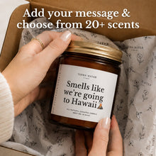 Load image into Gallery viewer, Personalized Scented Candle | Candle With Message | Custom Gift
