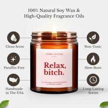 Load image into Gallery viewer, Relax Bitch All-Natural Scented Candle
