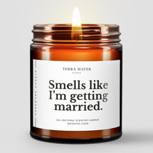 Load image into Gallery viewer, Smells Like I'm Getting Married | All-Natural Candle
